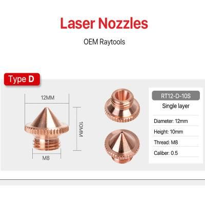 Type D Bt220 Precision Laser Nozzle D12 H10 M8 Caliber 0.5mm for Raytools Fiber Laser Cutting Head Machine