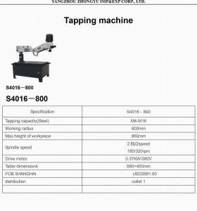 S4016-800 Tapping Machine